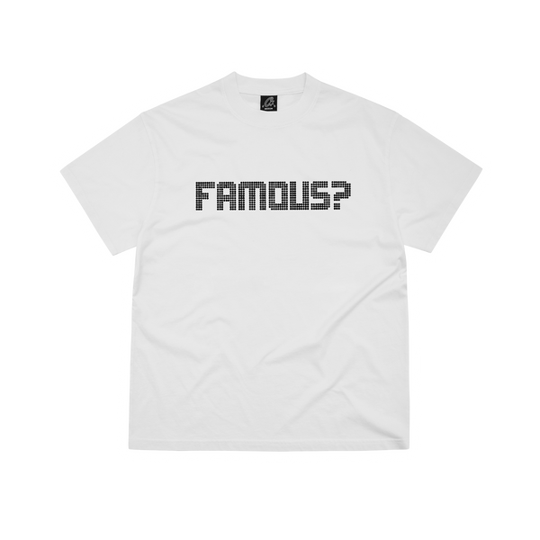 FAMOUS? TEE [WHITE]